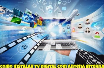 Instalar TV Digital com Antena Interna