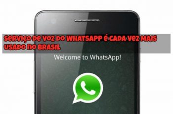 Serviço de Voz do WhatsApp é Cada Vez Mais Usado no Brasil