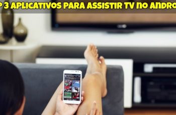 Assistir TV no Android 1
