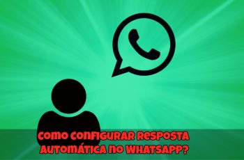Como-Configurar-Resposta-Automática-no-Whatsapp-1