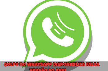 Golpe-no-WhatsApp-Disponibiliza-Falsa-Versão-do-App-1