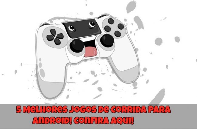 5 Melhores Jogos de Corrida Para Android!