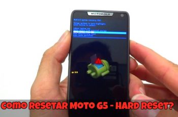 Como-Resetar-Moto-G5-Hard-Reset