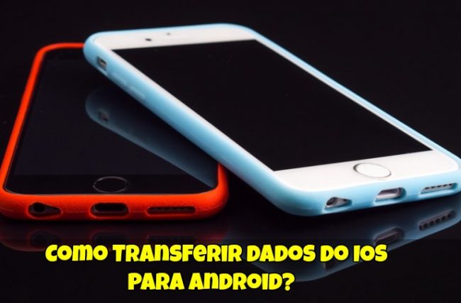Como Transferir dados do IOS para Android?