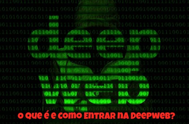 O que é e Como Entrar na Deepweb?