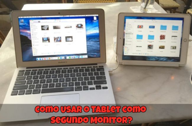 Como Usar o Tablet como Segundo Monitor?