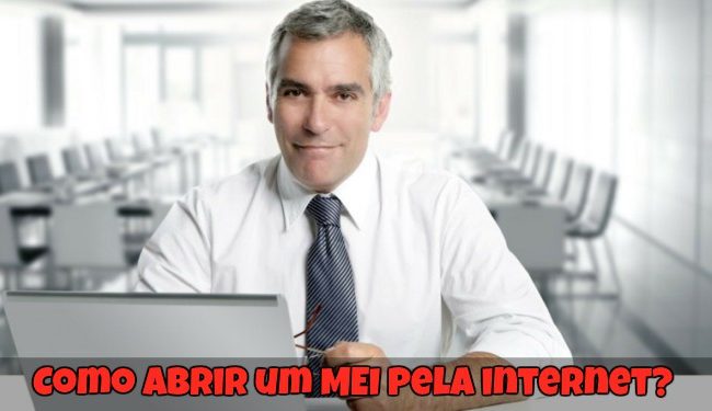 Como Abrir um MEI Pela Internet?