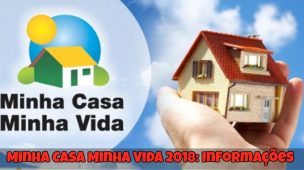 Minha-Casa-Minha-Vida-2018-Informações