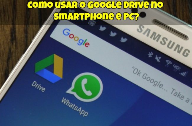Como usar o Google Drive no Smartphone e PC?