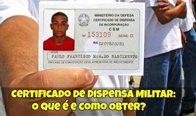 Certificado de Dispensa Militar: O que é e Como Obter?