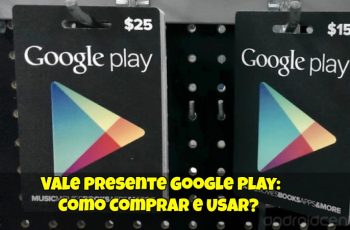 Vale-Presente-Google-Play-Como-Comprar-e-Usar