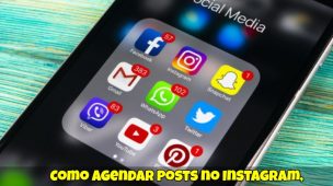 Como-Agendar-Posts-no-Instagram-Facebook-e-Demais-Redes-Sociais