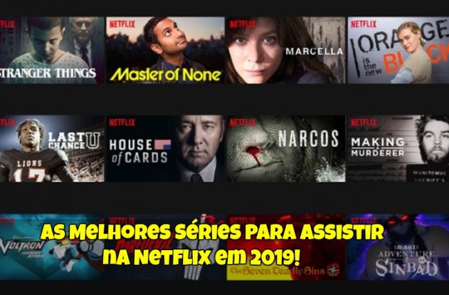 As Melhores Séries Para Assistir na Netflix