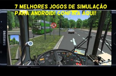 Os Melhores Jogos de Simulações para Android