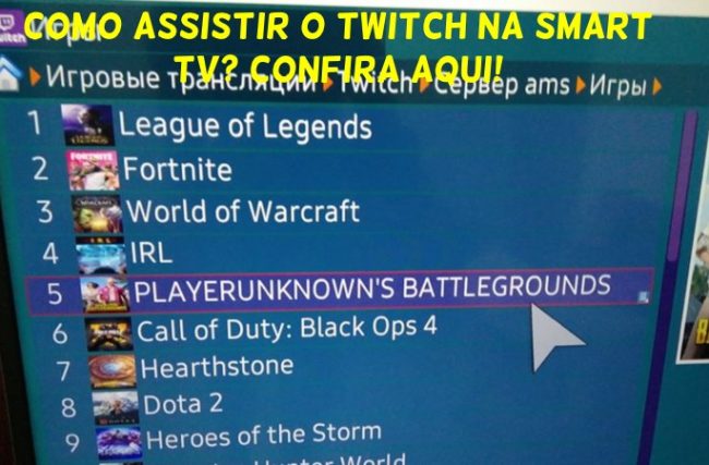 Como Assistir o Twitch na Smart TV