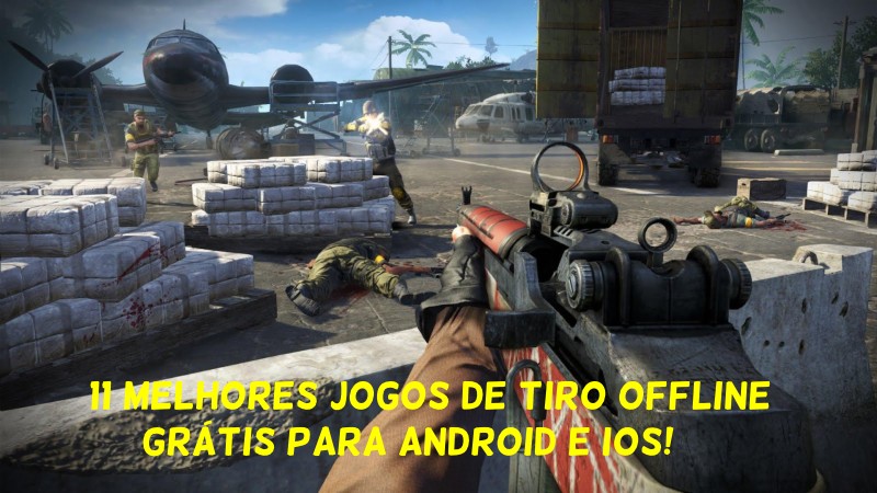TOP 10 JOGOS DE TIRO OFFLINE PARA ANDROID E IOS +DOWNLOAD (fps offline  android) 