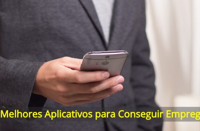 5 Melhores Aplicativos para Conseguir Emprego!