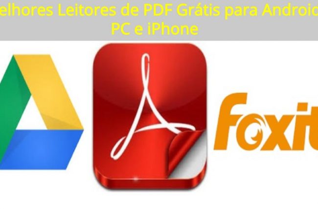 Melhores Leitores de PDF Grátis para Android, PC e iPhone