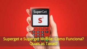 Superget-e-Superget-Mobile-Como-Funciona