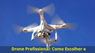 Drone-Profissional-Como-Escolher-e-Comprar