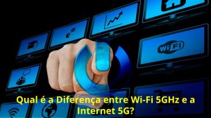 Qual-é-a-Diferença-entre-Wi-Fi-5GHz-e-a-Internet-5G (1)