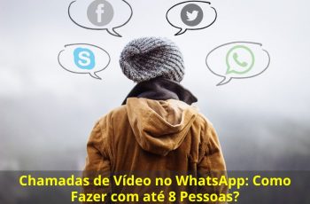 Chamadas-de-Vídeo-no-WhatsApp-Como-Fazer-com-até-8-Pessoas